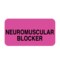 Nevs Label, Neuromuscular Blocker 7/8" x 2-1/4" Flr Pink w/Black P-7162 - alternate 1